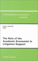 The role of the academic economist in litigation support /