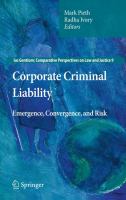 Corporate criminal liability : emergence, convergence, and risk /