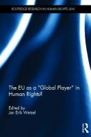 The EU as a "global player" in human rights? /