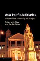 Asia-Pacific judiciaries : independence, impartiality and integrity /