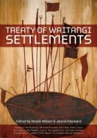 Treaty of Waitangi settlements /