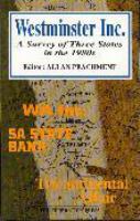 Westminster Inc : a survey of three states in the 1980s /