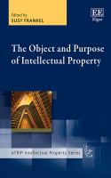 The object and purpose of intellectual property /