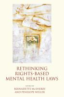 Rethinking rights-based mental health laws