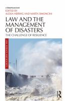 Law and the management of disasters : the challenge of resilience /