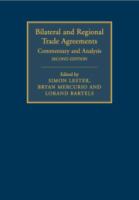 Bilateral and regional trade agreements : commentary and analysis /