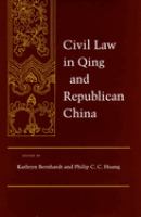 Civil law in Qing and Republican China /