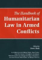 The handbook of humanitarian law in armed conflicts /