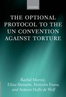 The Optional Protocol to the UN Convention Against Torture /