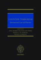 Counter-terrorism : international law and practice /