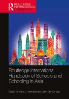 Routledge international handbook of schools and schooling in Asia /