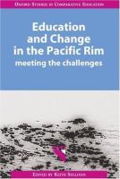 Education and change in the Pacific Rim : meeting the challenges /