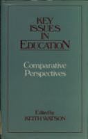 Key issues in education : comparative perspectives /