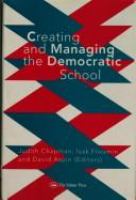 Creating and managing the democratic school /