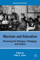 Marxism and education renewing the dialogue, pedagogy, and culture /