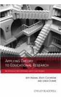 Applying theory to educational research an introductory approach with case studies /
