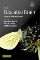 The educated brain essays in neuroeducation /