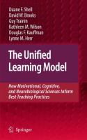 The unified learning model how motivational, cognitive, and neurobiological sciences inform best teaching practices /