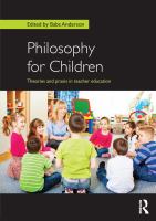 Philosophy for children : theories and praxis in teacher education /