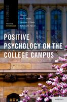 Positive psychology on the college campus /