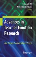 Advances in teacher emotion research the impact on teachers' lives /