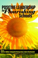 Positive leadership for flourishing schools /