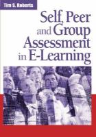 Self, peer, and group assessment in e-learning /