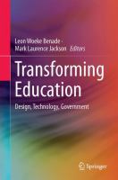 Transforming Education Design, Technology, Government
