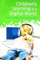 Children's learning in a digital world /