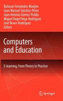 Computers and education : e-learning from theory to practice /