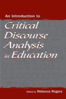 An introduction to critical discourse analysis in education /