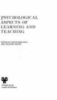 Psychological aspects of learning and teaching /