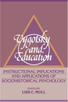 Vygotsky and education : instructional implications and applications of sociohistorical psychology /