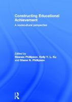 Constructing educational achievement : a sociocultural perspective /