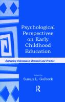 Psychological perspectives on early childhood education : reframing dilemmas in research and practice /