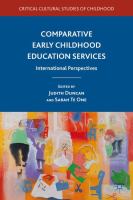 Comparative early childhood education services : international perspectives /