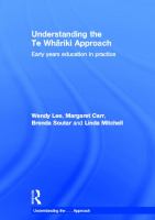 Understanding the Te Whāriki approach : early years education in practice /