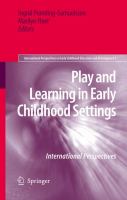 Play and learning in early childhood settings : international perspectives /