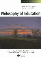 The Blackwell guide to the philosophy of education