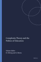 Complexity theory and the politics of education /