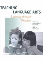 Teaching language arts : learning through dialogue /