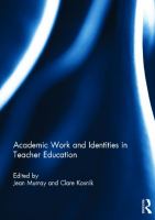 Academic work and identities in teacher education /