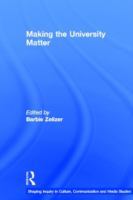 Making the university matter /