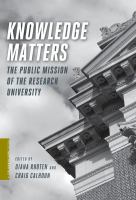 Knowledge matters : the public mission of the research university /