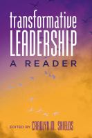 Transformative leadership : a reader /