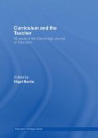 Curriculum and the teacher : 35 years of the Cambridge journal of education /