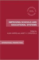 Improving schools and educational systems : international perspectives /