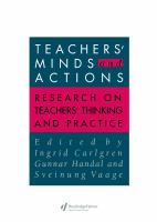 Teachers' minds and actions : research on teachers' thinking and practice /