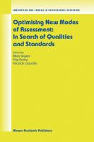 Optimising new modes of assessment : in search of qualities and standards /
