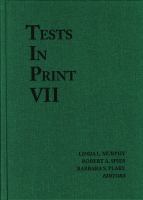 Tests in print VII : an index to tests, test reviews, and the literature on specific tests /